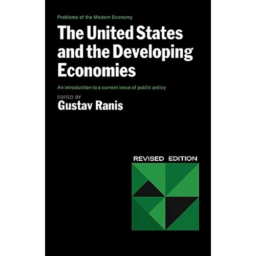 The United States and the Developing Economies - Paperback