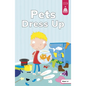 Pets Dress Up - Hardcover