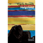 Helgoland - Paperback