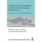 Cognitive Task Complexity and Second Language Performance: Understanding L2 Learner Affect and Engagement - Paperback