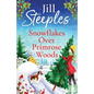 Snowflakes Over Primrose Woods - Paperback