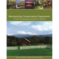 Reinventing Conservation Easements: A Critical Examination and Ideas for Reform - Paperback