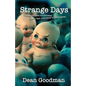 Strange Days: The Adventures of a Grumpy Rock 'n' Roll Journalist in Los Angeles - Paperback