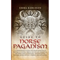 Guide to Norse Paganism - Paperback