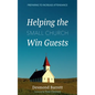 Helping the Small Church Win Guests: Preparing to Increase Attendance - Hardcover