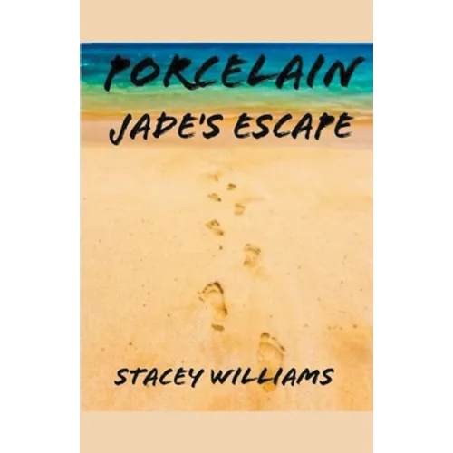 Porcelain Jade's Escape - Paperback