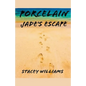Porcelain Jade's Escape - Paperback