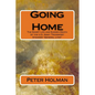 Going Home: The Short Life and Sudden Death of the U.S. Army Transport Steamer "General Lyon" - Paperback