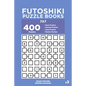 Futoshiki Puzzle Books - 400 Easy to Master Puzzles 7x7 (Volume 3) - Paperback