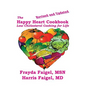 The Happy Heart Cookbook - Hardcover
