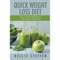 Quick Weight Loss Diet: Slow Cooker Recipes and Tasty Green Smoothies - Paperback