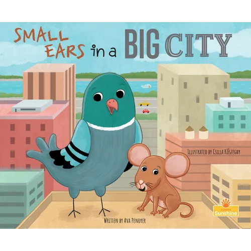 Small Ears in a Big City - Library Binding