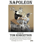 Napoleon vs. the Turk, When the Master Warrior Met the Master Machine - Paperback