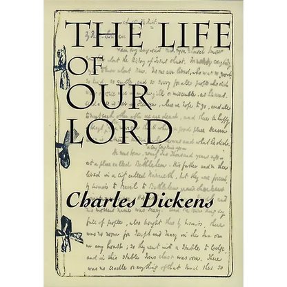 The Life of Our Lord - Paperback