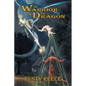 The Warrior & The Dragon - Paperback
