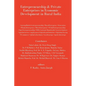 Entrepreneurship & Private Enterprises in Economic Development in Rural India - Paperback