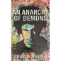 An Anarchy of Demons (Hardback) - Hardcover
