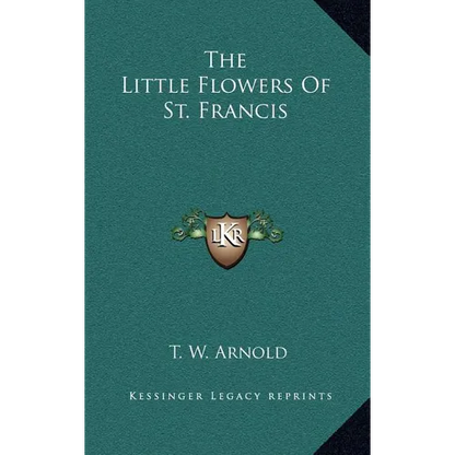 The Little Flowers Of St. Francis - Hardcover