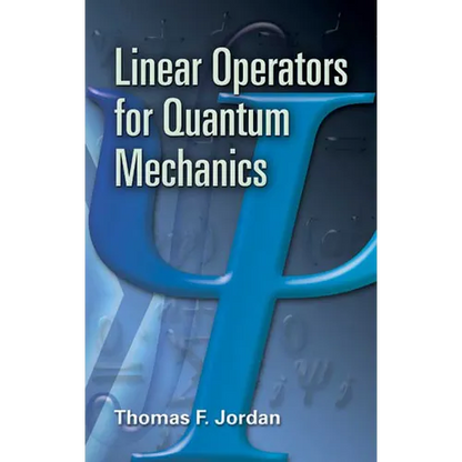 Linear Operators for Quantum Mechanics - Paperback