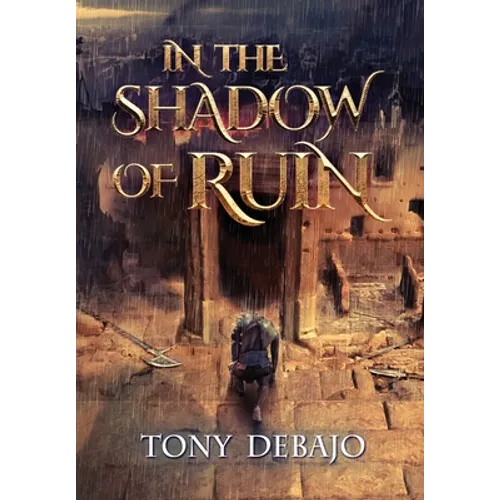 In The Shadow of Ruin - Hardcover