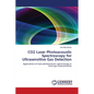 CO2 Laser Photoacoustic Spectroscopy for Ultrasensitive Gas Detection - Paperback