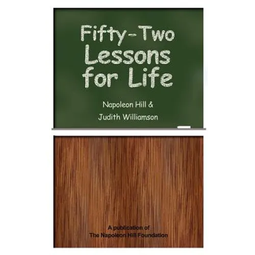 Fifty-Two Lessons for Life - Paperback