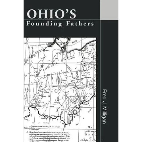Ohio's Founding Fathers - Paperback