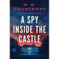 A Spy Inside the Castle - Paperback