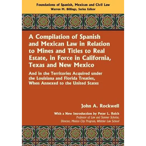A Compilation of Spanish and Mexican Law - Paperback
