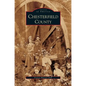Chesterfield County - Hardcover