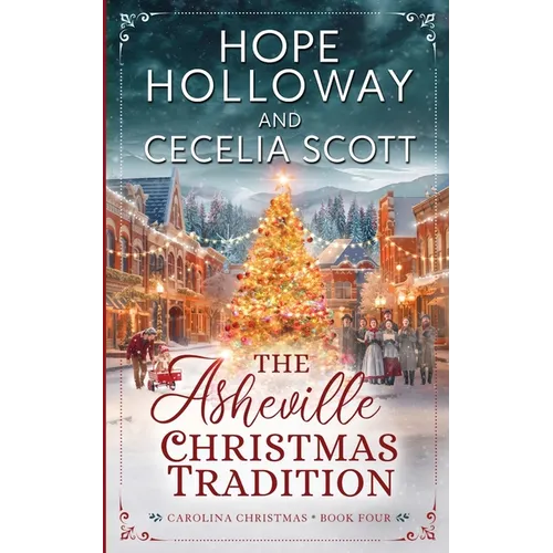 The Asheville Christmas Tradition - Paperback