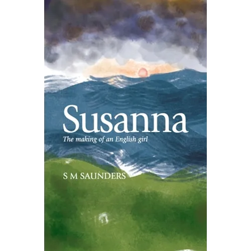 Susanna: The Making of an English Girl - Paperback