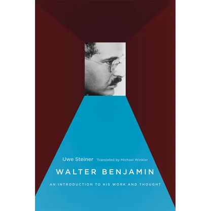 Walter Benjamin: An Introduction to His Work and Thought - Paperback