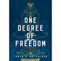 One Degree of Freedom - Paperback