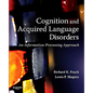 Cognition and Acquired Language Disorders: An Information Processing Approach - Paperback
