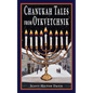 Chanukah Tales from Oykvetchnik - Hardcover