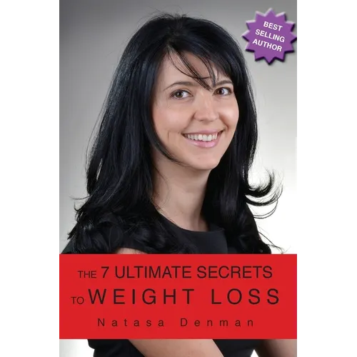 The 7 Ultimate Secrest to Weight Loss - Paperback
