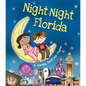 Night-Night Florida - Board Book