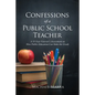 Confessions of a Public School Teacher - Paperback