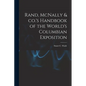 Rand, McNally & co.'s Handbook of the World's Columbian Exposition - Paperback