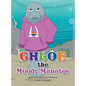 Chloe the Moody Manatee - Hardcover