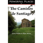 Powerful Places on the Caminos de Santiago - Paperback