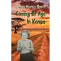 Coming of Age In Kenya - Paperback