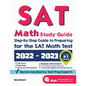 SAT Math Study Guide: Step-By-Step Guide to Preparing for the SAT Math Test - Paperback