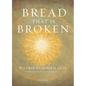 Bread That Is Broken - Paperback
