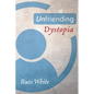 Unfriending Dystopia - Paperback