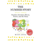 The Number Story 3 / The Number Story 4: Numbers Introduce Eleven, Twelve, and the Teens / Numbers Teach Children Their Ordinal Names - Paperback
