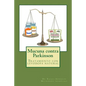 Mucuna contra Parkinson: Tratamiento con levodopa natural - Paperback