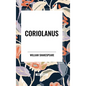 Coriolanus - Hardcover