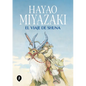 El Viaje de Shuna / Shuna's Journey - Hardcover